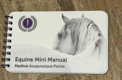 Mini Manual, Equine Acupuncture
